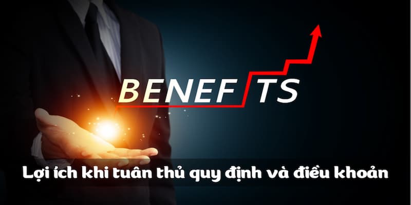 Tuân thủ quy định để đảm bảo quyền lợi hai bên